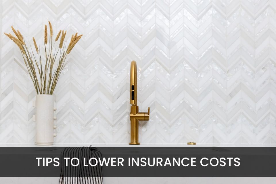 Tips to Lower Insurance Costs