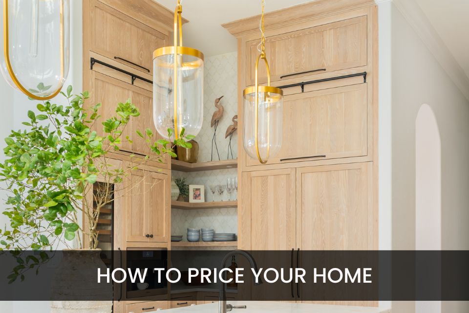 How to Price Your Home