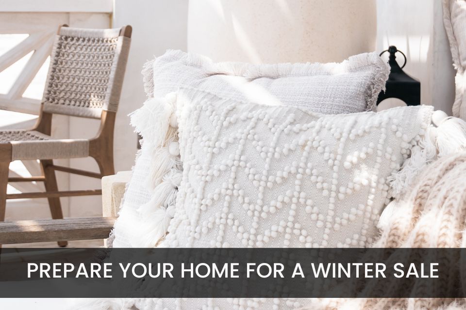How to Prepare Your Home for a Winter Sale