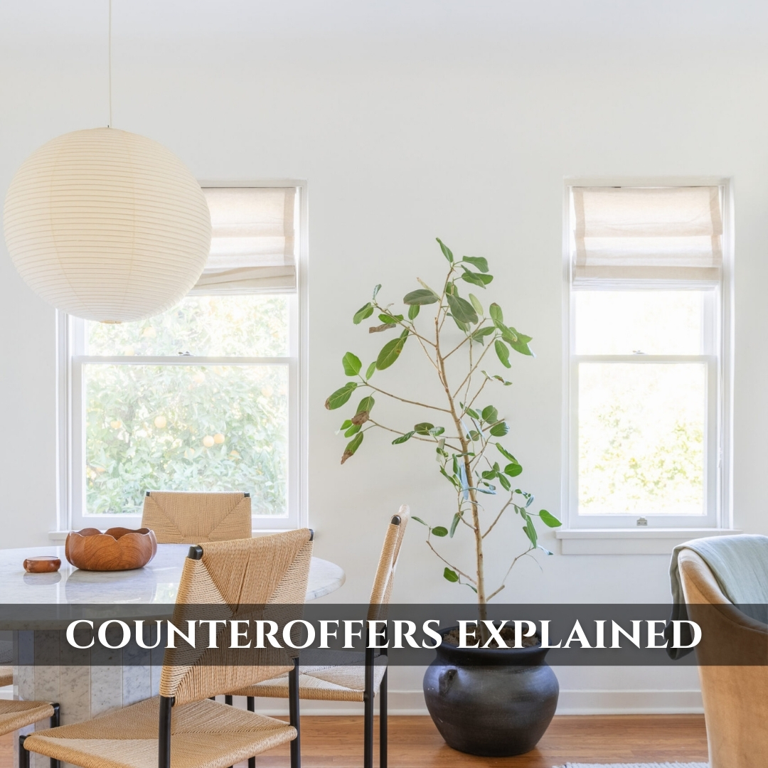 Counteroffers Explained: The Real Estate Negotiation Dance