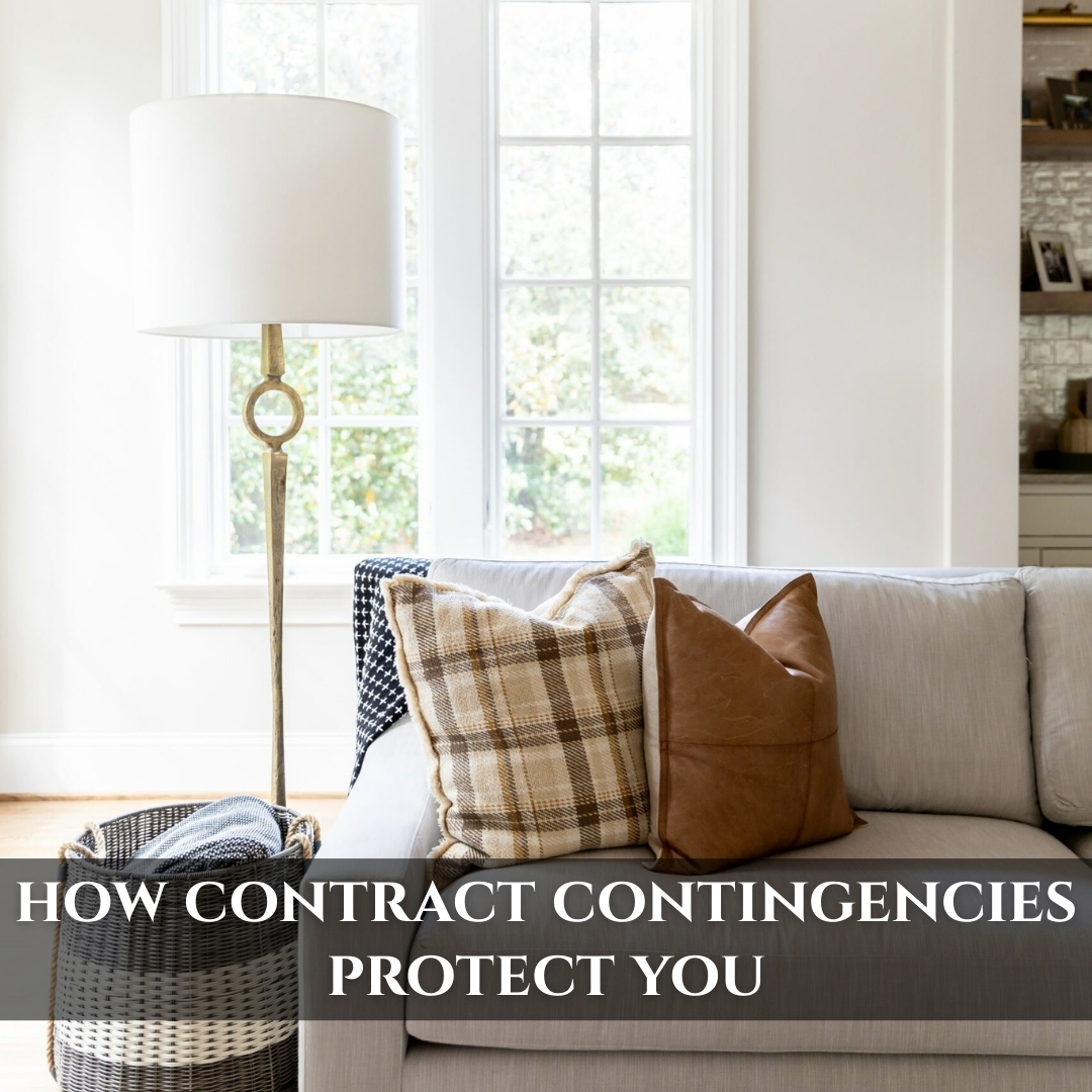 Your Safety Nets in Writing: How Contract Contingencies Protect You