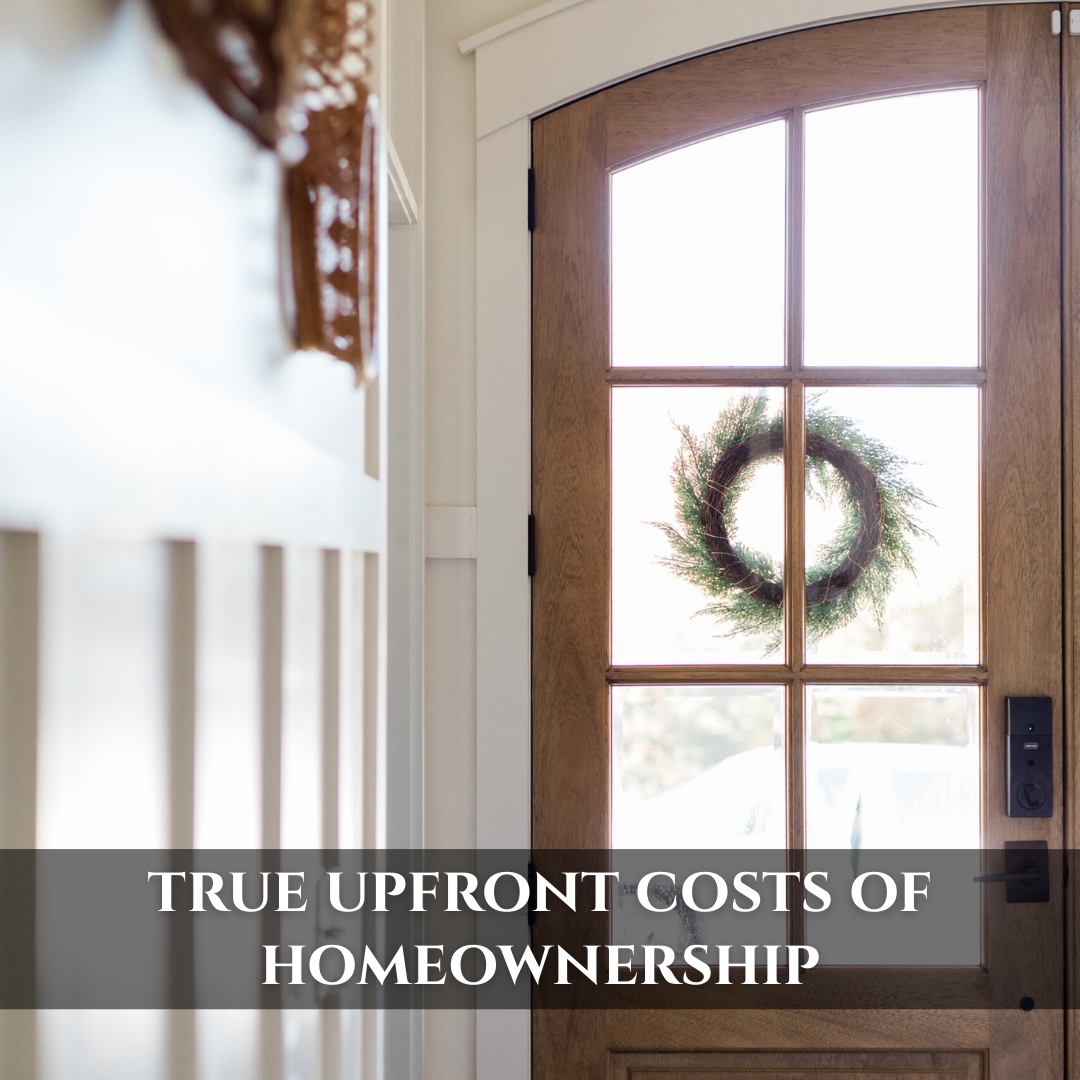 The Real Upfront Costs of Owning a Home (That HGTV Doesn’t Mention)