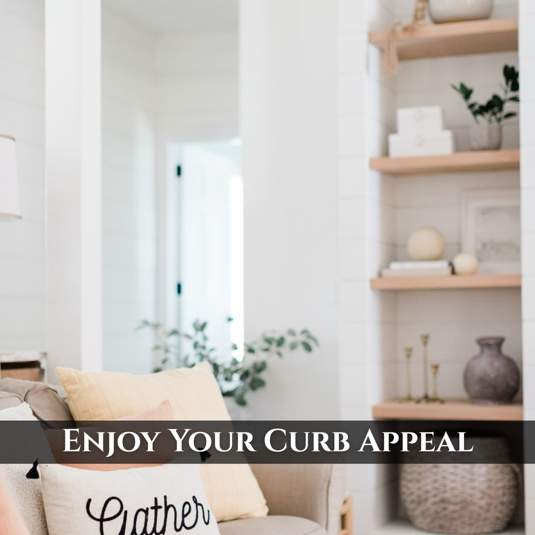 Curb Appeal Isn’t Just for Sellers: Your Home Deserves It While You Live There